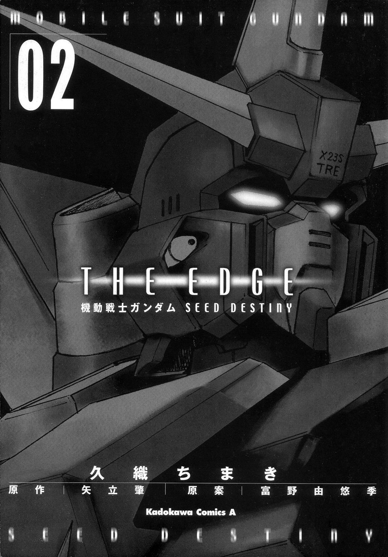 Gundam Seed Destiny ~ The Edge – Phase 04 - Recurrence