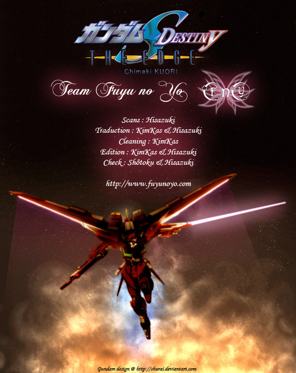 Gundam Seed Destiny ~ The Edge – Phase 11.5 : Extra - Parce que je vais te protéger